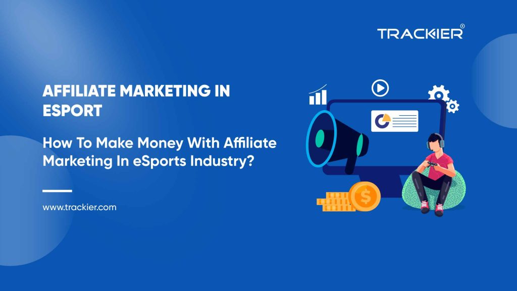 Exploring the Power of Affiliate Marketing in the Gaming Industry