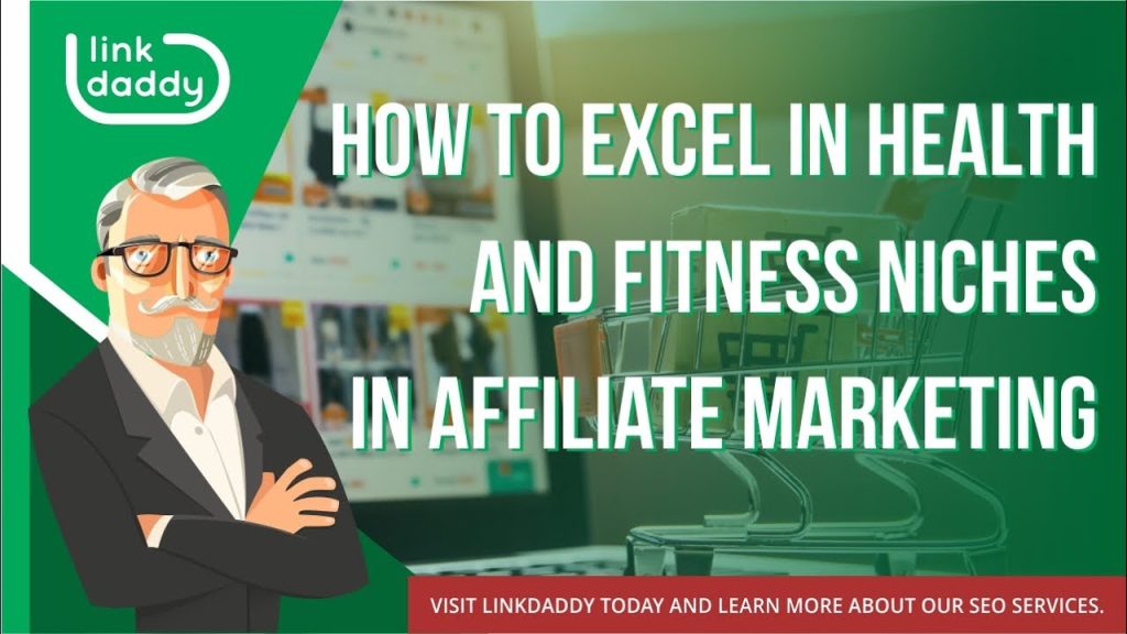 How to Succeed in Affiliate Marketing in the Health  Fitness Niche