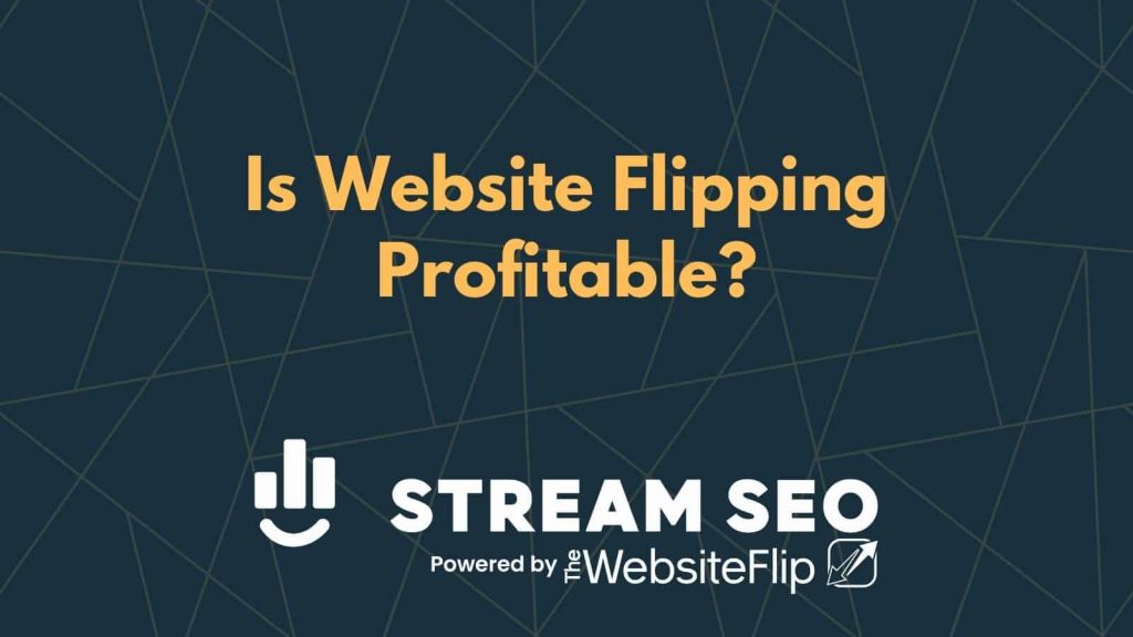 Maximizing Profit through Website Flipping