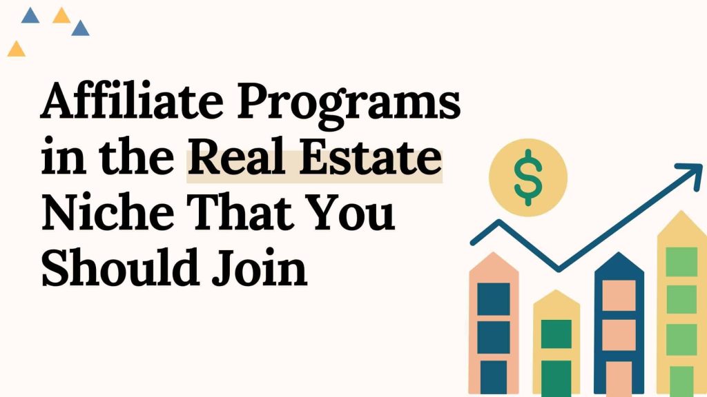 Success with Affiliate Marketing in the Real Estate Niche