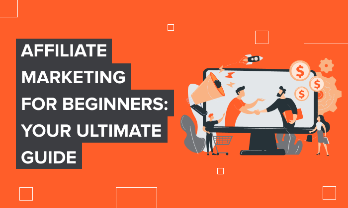The Ultimate Guide to Affiliate Marketing for Passive Income