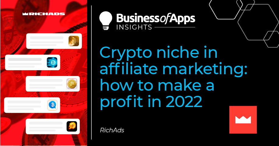 The Ultimate Guide to Affiliate Marketing in the Cryptocurrency Niche