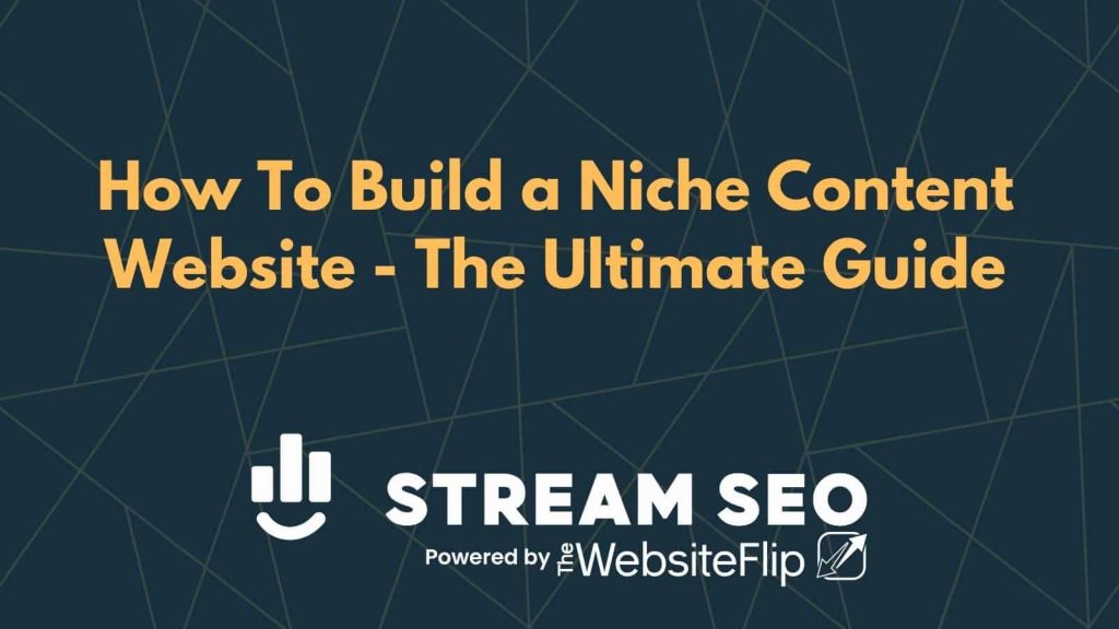 The Ultimate Guide to Designing an Ideal Website for a Niche Site