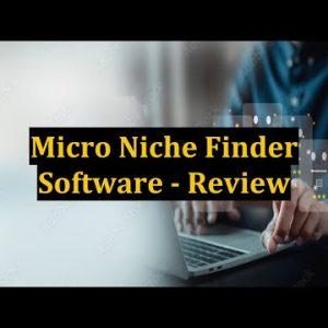 Micro Niche Finder Software – Review
