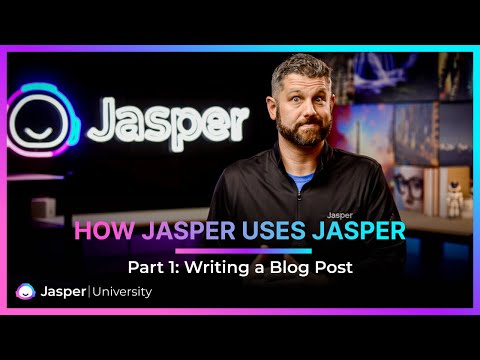How Jasper Uses Jasper Part 1: Writing a Blog Post - Niche Site U