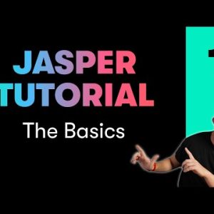 Jasper AI Tutorial 1 – Beginner Basics