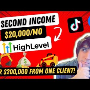 My Second Stream of Income with GoHighLevel! How I Made over $200,000 from One Client!
