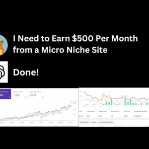 From Zero to $500 in Two Months: Copy My Micro Niche Blog Strategy